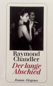 Raymond Chandler - Der lange Abschied